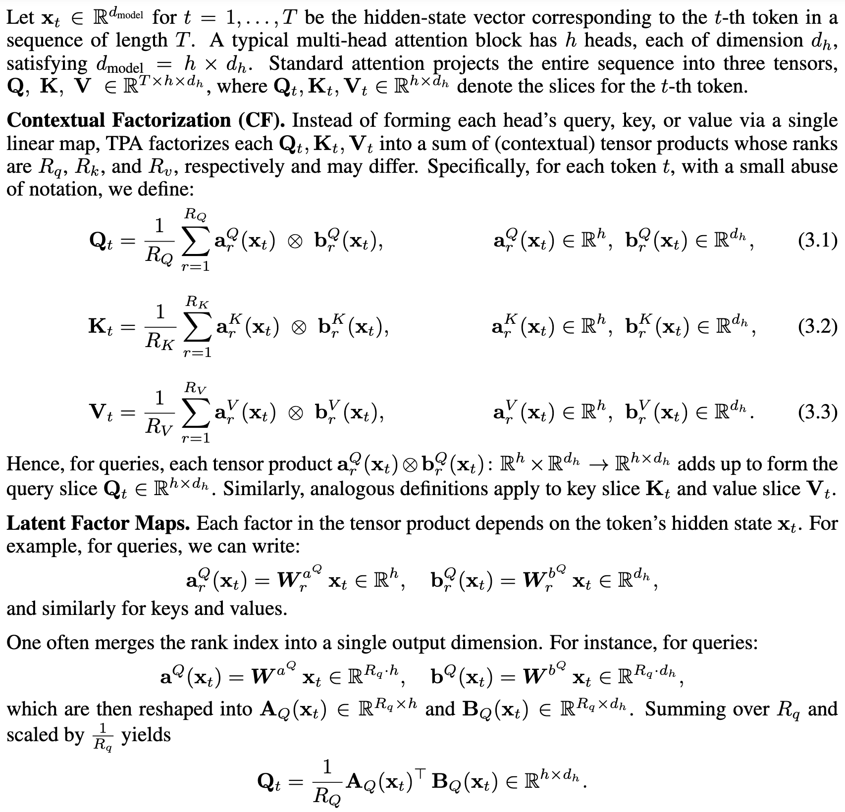 Tensor factorization of Q, K, V